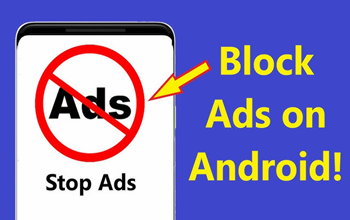 Ads से हमेशा के लिए छुटकारा पाएं: स्मार्टफोन और लैपटॉप में ये सेटिंग्स करें Off
