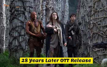 28 Years Later OTT Release: कहां देखें डैनी बॉयल की हॉरर सीक्वल फिल्म, जानें डिटेल्स...