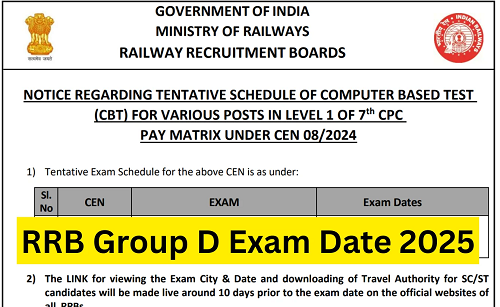 RRB Group D 2025 Exam Date: रेलवे भर्ती बोर्ड ने जारी किया शेड्यूल और एडमिट कार्ड डिटेल्स...