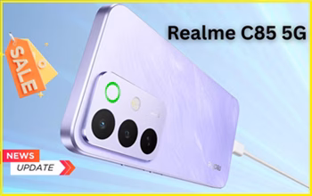 Realme C85 5G लॉन्च: 144Hz डिस्प्ले और 7,000mAh बैटरी के साथ दमदार बजट स्मार्टफोन...